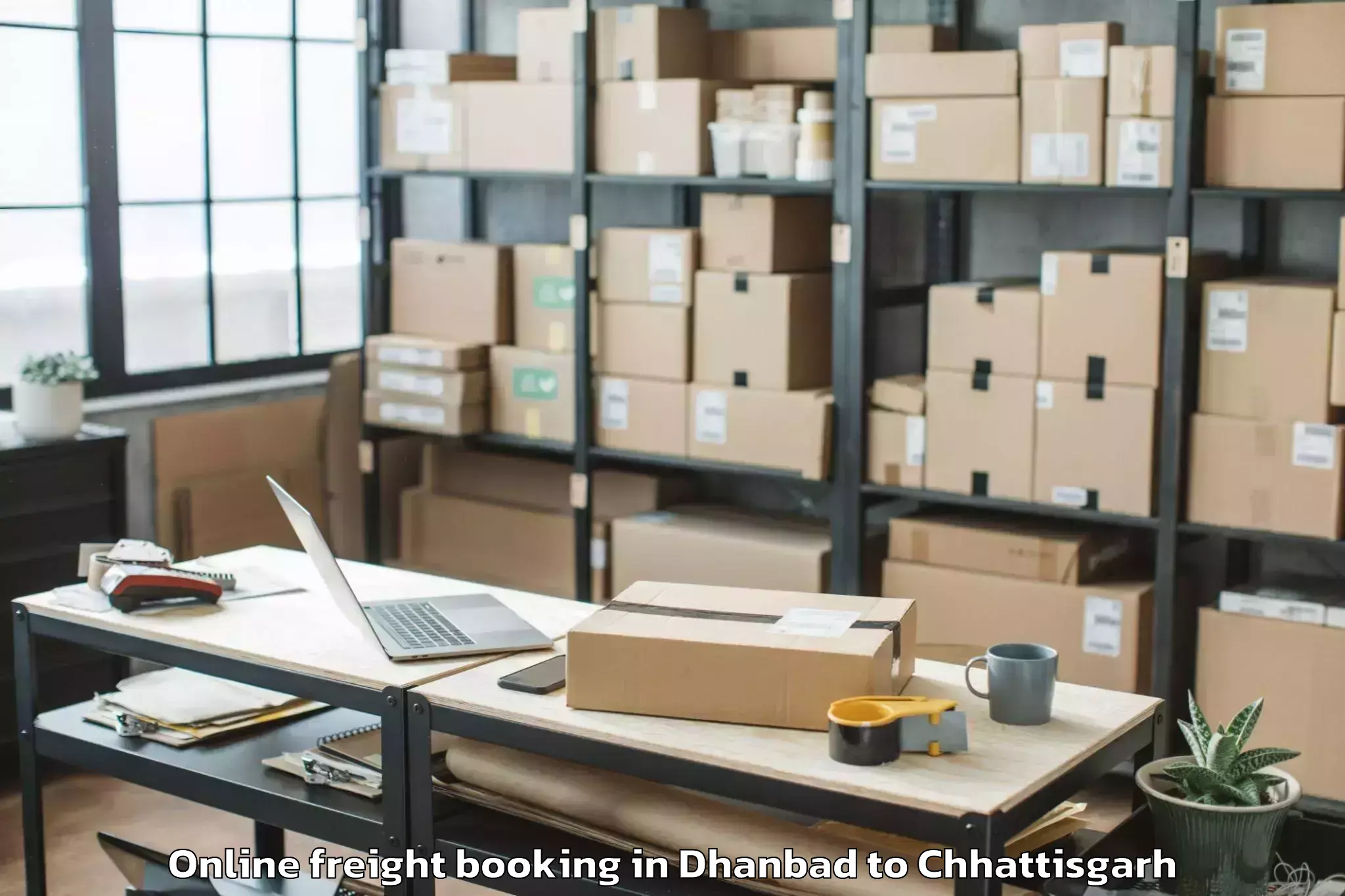 Top Dhanbad to Kanker Online Freight Booking Available